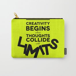 Creativity begins Carry-All Pouch