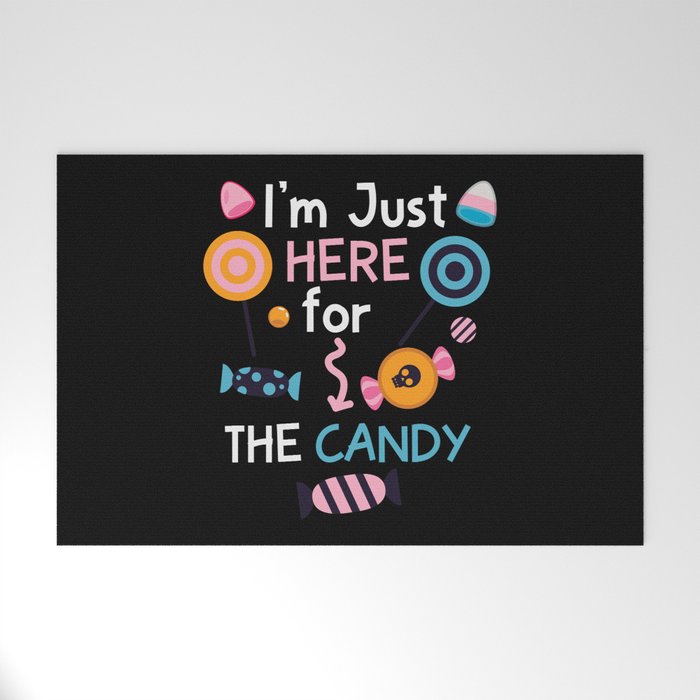 I'm Just Here for the Candy Halloween Welcome Mat