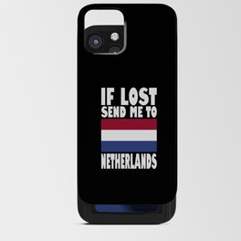 Netherlands Flag Saying iPhone Card Case