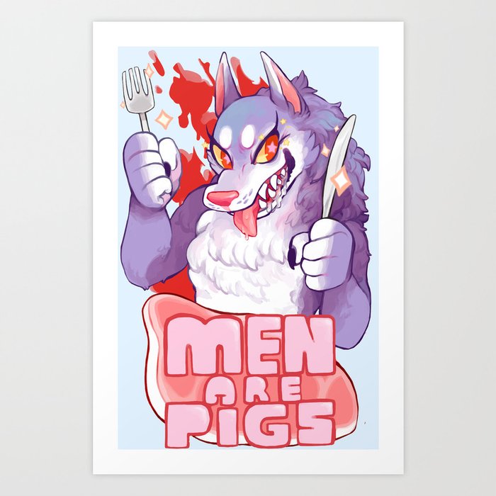 men are pigs Art Print