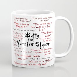 Buffy Quotes Mug