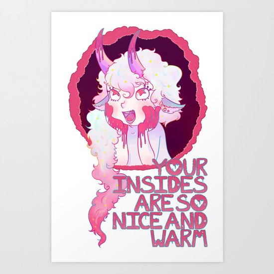 Nice and Warm Ver. 1 Art Print