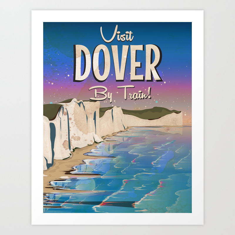 Dover Vintage Travel Poster Art Print By Nicholasgreen Society6