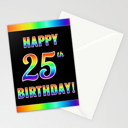[ Thumbnail: Fun, Colorful, Rainbow Spectrum “HAPPY 25th BIRTHDAY!” Stationery Cards ]