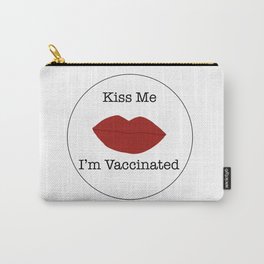 kiss me  Carry-All Pouch | Typography, Vaccinate, Graphicdesign, Digital, Kissme, Vaccine, Red, Lips 