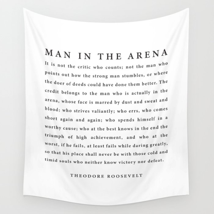 The Man In The Arena, Theodore Roosevelt Wall Tapestry