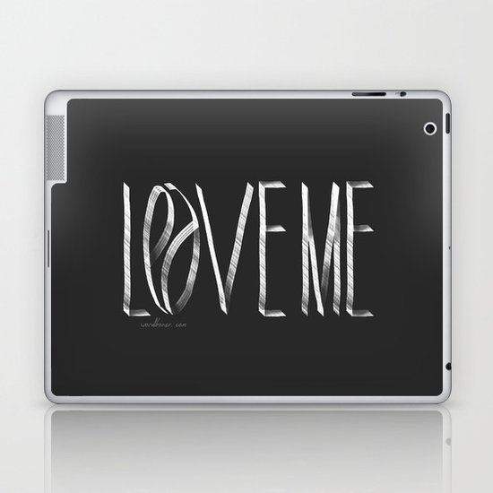 Love Me or Leave Me Laptop & iPad Skin
