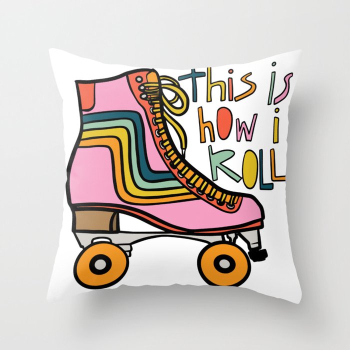 How I Roll Throw Pillow