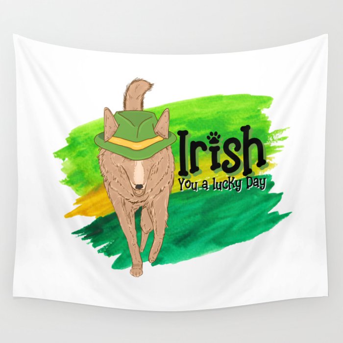 Irish You a Lucky Day Wall Tapestry