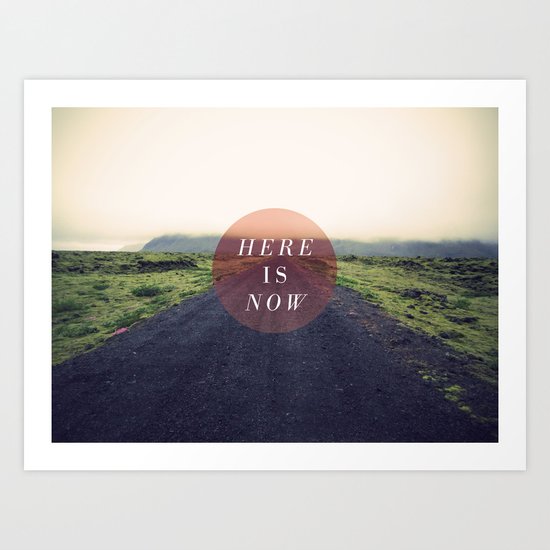 Here Is Now II Art Print