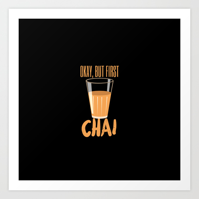 Funny Chai Hindi Quote Art Print by Abstraction World | Society6