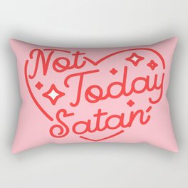 not today satan II Rectangular Pillow