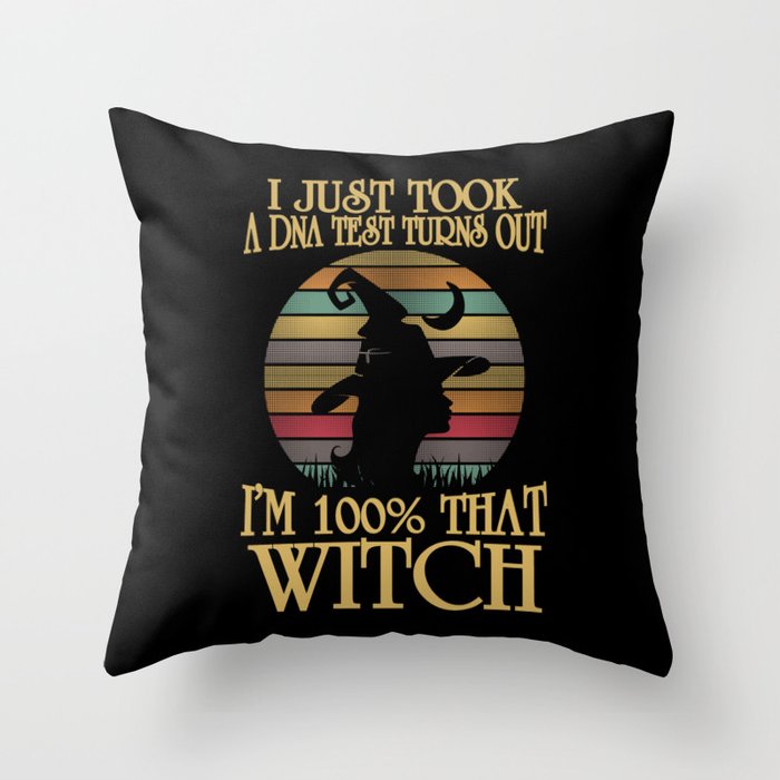 I'm 100% That Witch Retro Halloween Throw Pillow