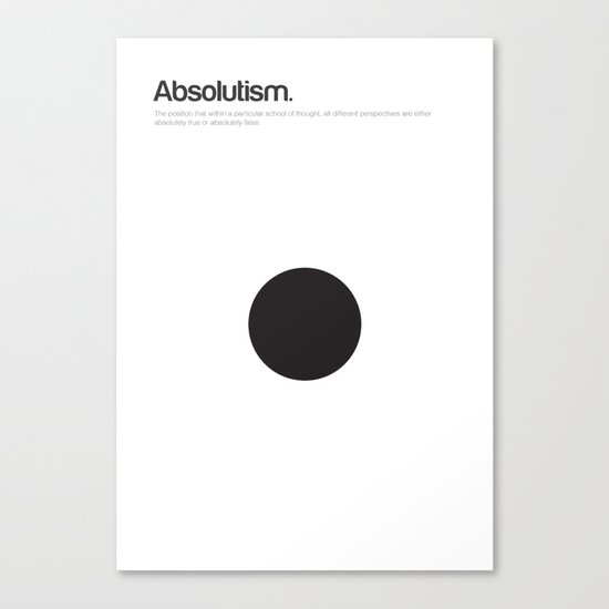 Absolutism Canvas Print