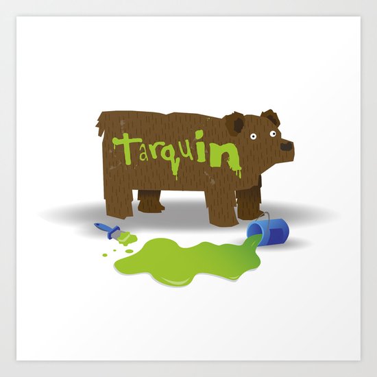 "Gotta stop painting those Bears" Art Print