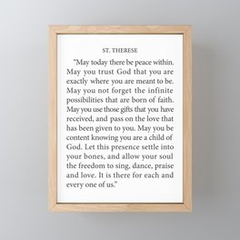 St. Therese Quote, May Today There be Peace, Framed Mini Art Print