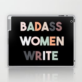 Badass Women Write Laptop & iPad Skin