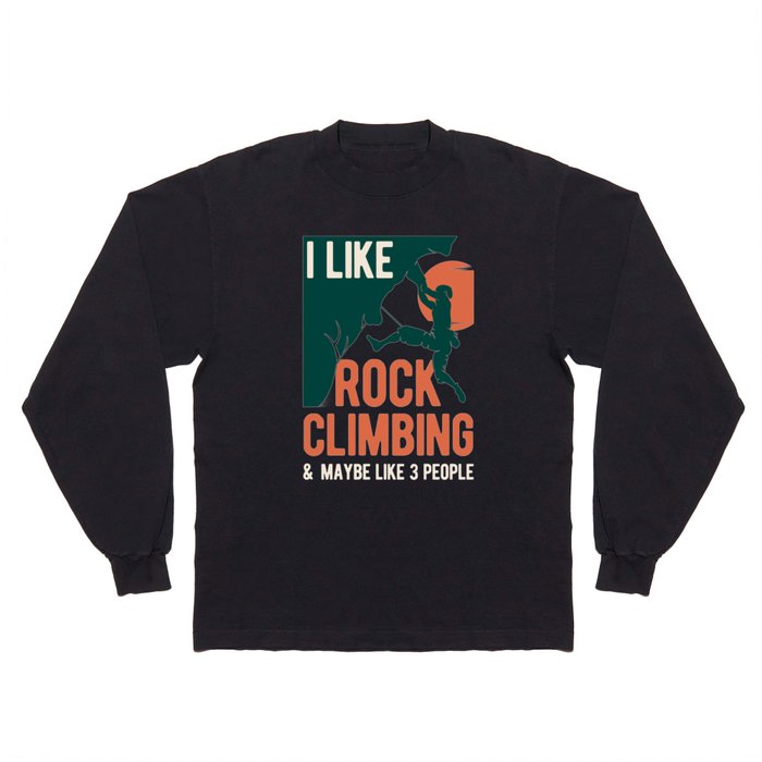 Funny Rock Climbing Long Sleeve T Shirt