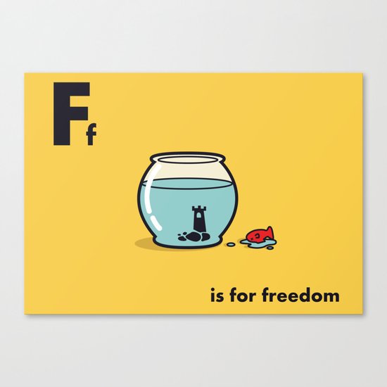F is for freedom - the irony Canvas Print