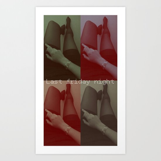 Last friday night II Art Print