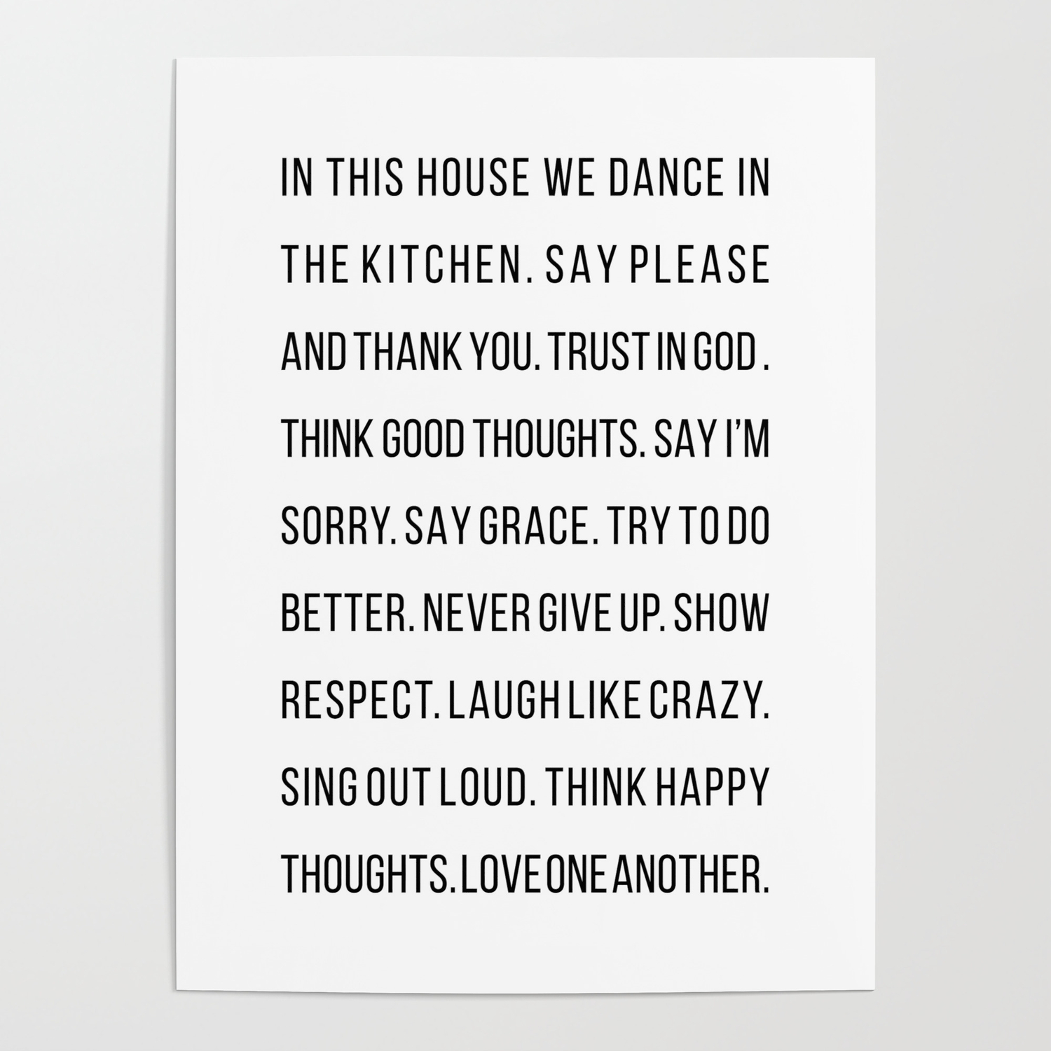 In This House We Dance In The Kitchen Say Please And Thank You Trust In God Poster By Typologiepaperco Society6
