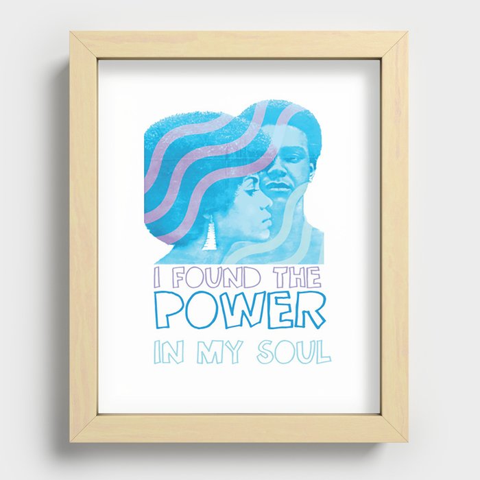 I Found The Power In My Soul Blue Recessed Framed Print