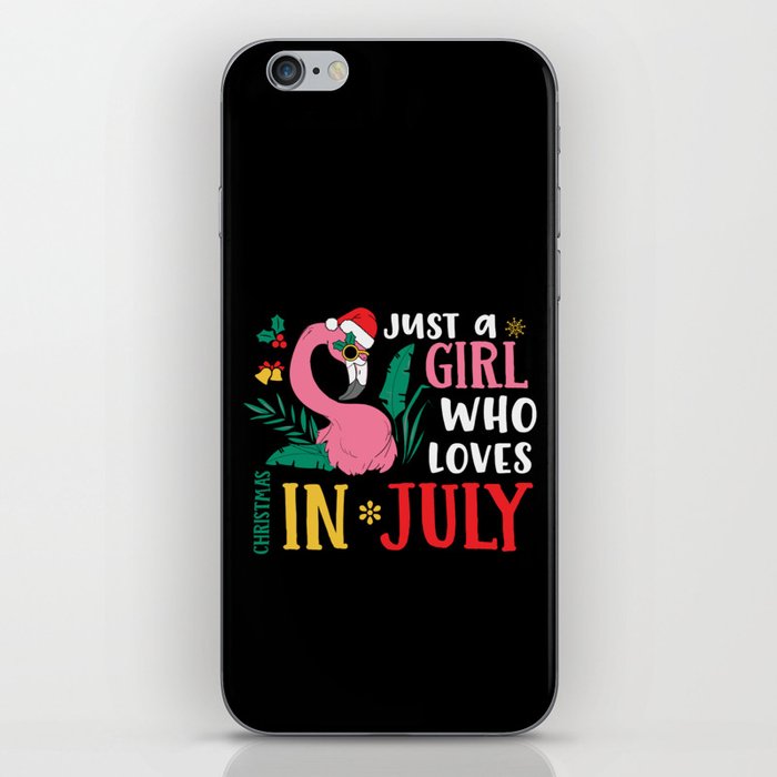 Just A Girl Who Loves Christmas In July iPhone Skin