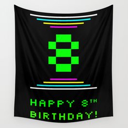 [ Thumbnail: 8th Birthday - Nerdy Geeky Pixelated 8-Bit Computing Graphics Inspired Look Wall Tapestry ]
