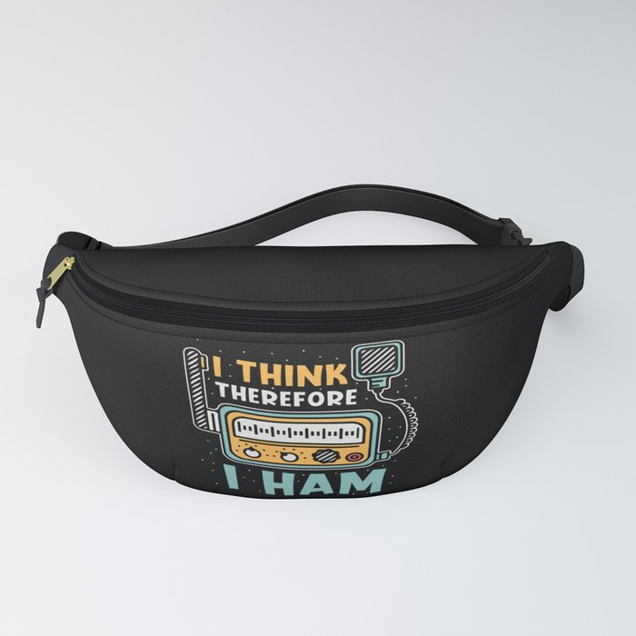 I think therefore I ham Fanny Pack