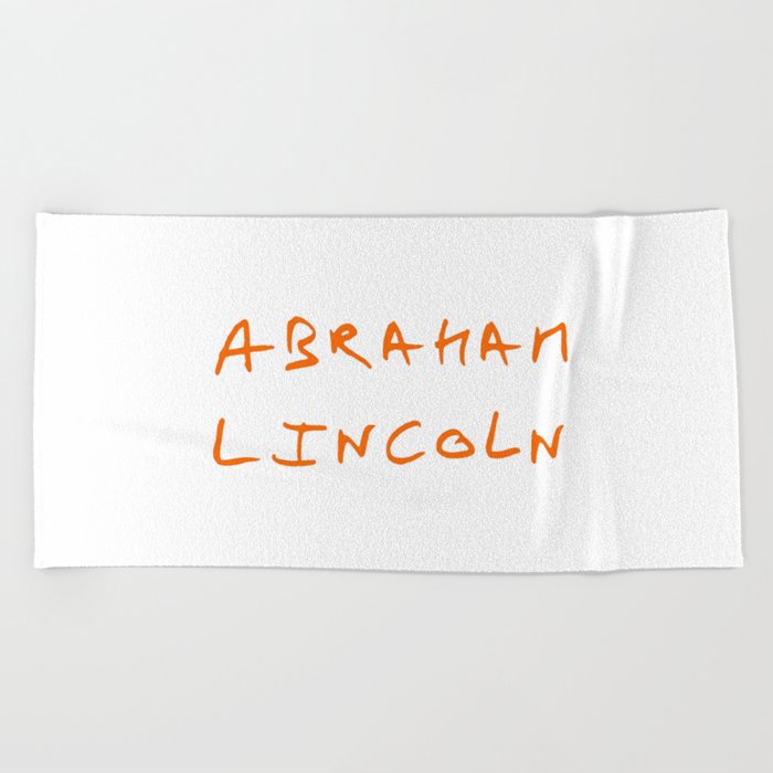 Great american 6 Abraham Lincoln Beach Towel