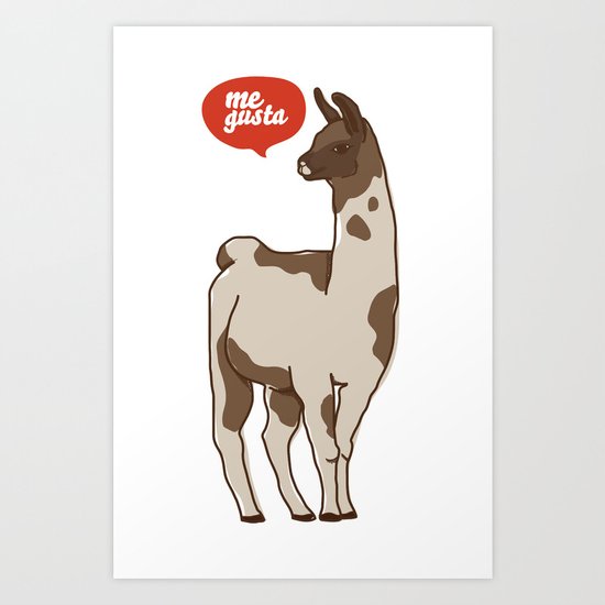 the llama me gusta! Art Print