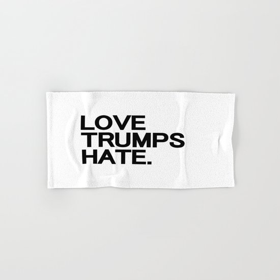 Love Trumps Hate Hand & Bath Towel