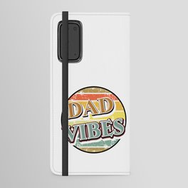 Dad vibes retro sunset Fathersday 2022 gift Android Wallet Case