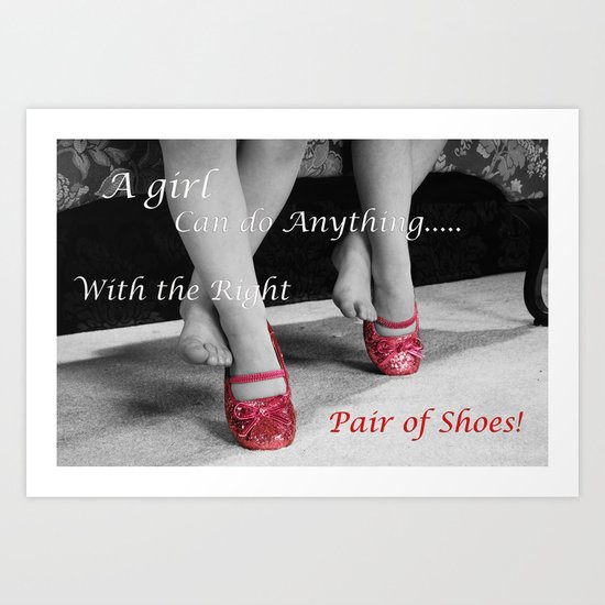 The right Shoes Art Print