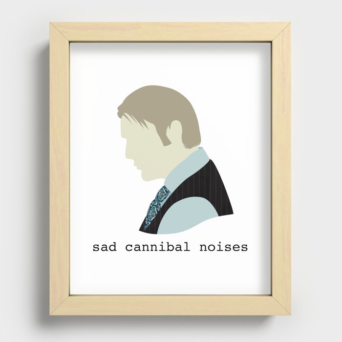 Sad Cannibal Noises Recessed Framed Print