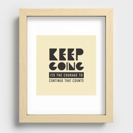 Keep Going - Black Recessed Framed Print