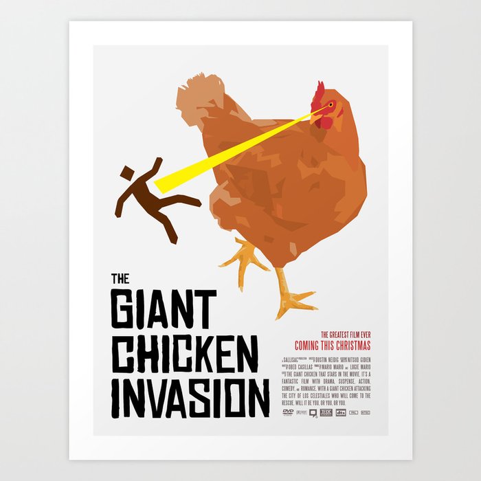 The Giant Chicken Invasion Art Print By Obedcasillas Society6