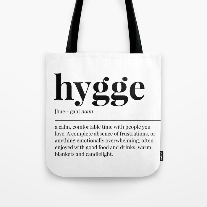 Hygge Tote Bag