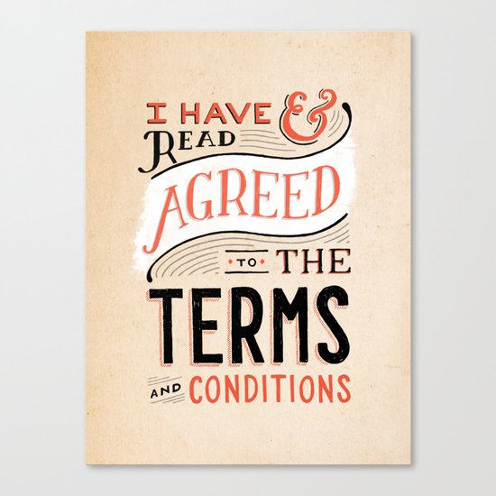 Terms and Conditions Canvas Print
