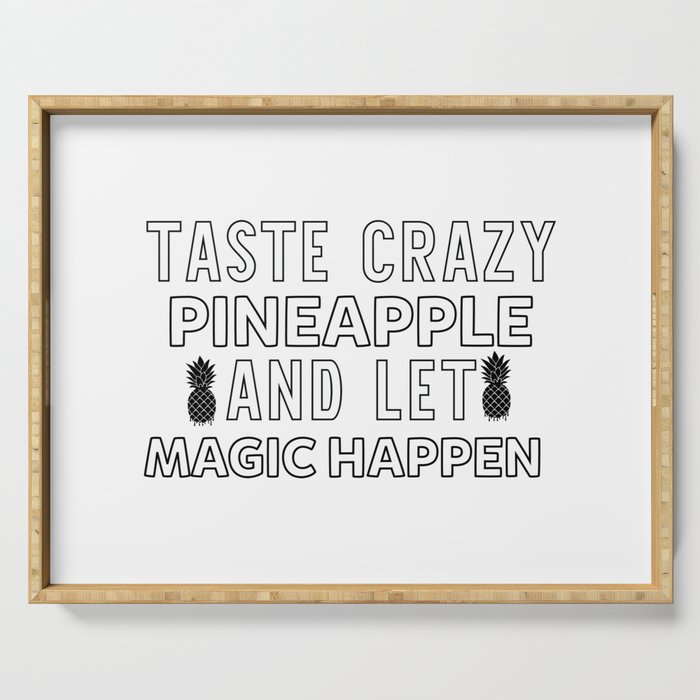 Crazy Pineapple Button ... Serving Tray