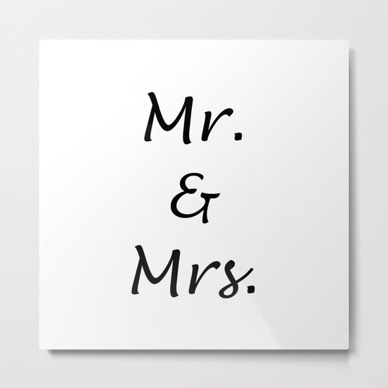 MR. & MRS. Metal Print