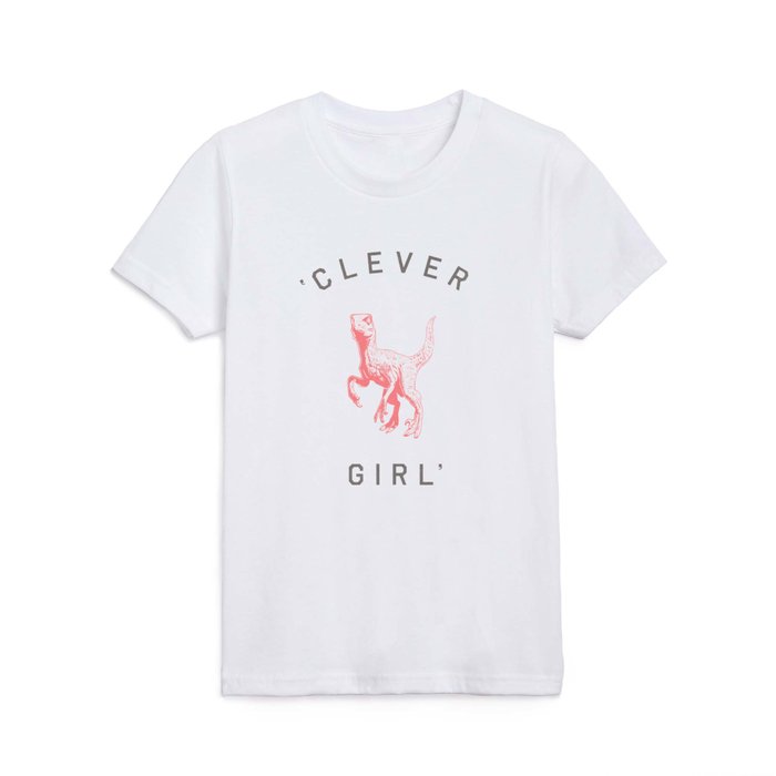 Clever Girl Kids T Shirt