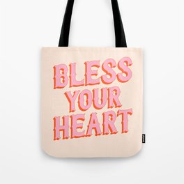 Southern Snark: Bless your heart (bright pink and orange) Tote Bag