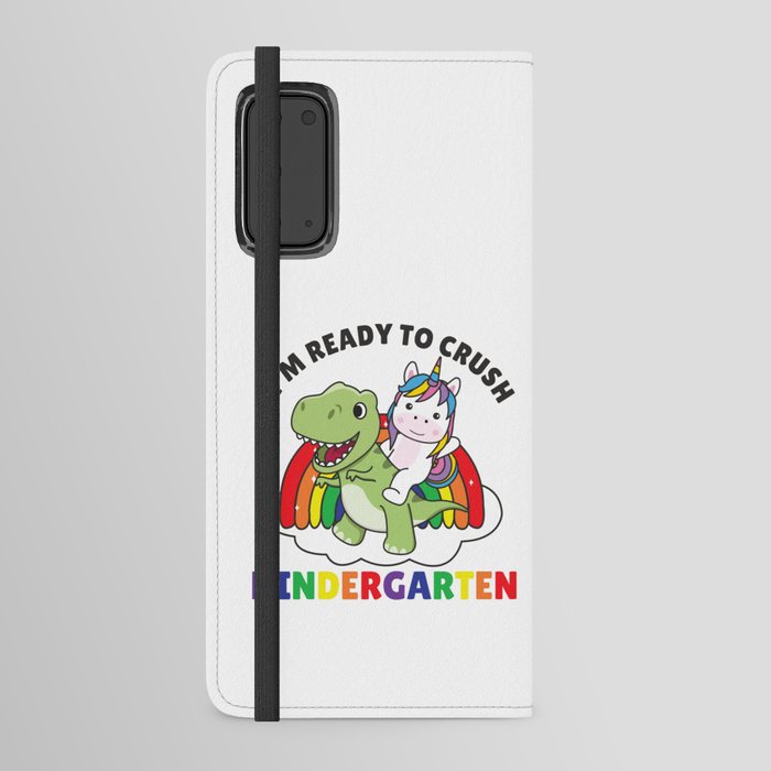 I'm Ready To Crush Kindergarten Dinosaur Unicorn Android Wallet Case