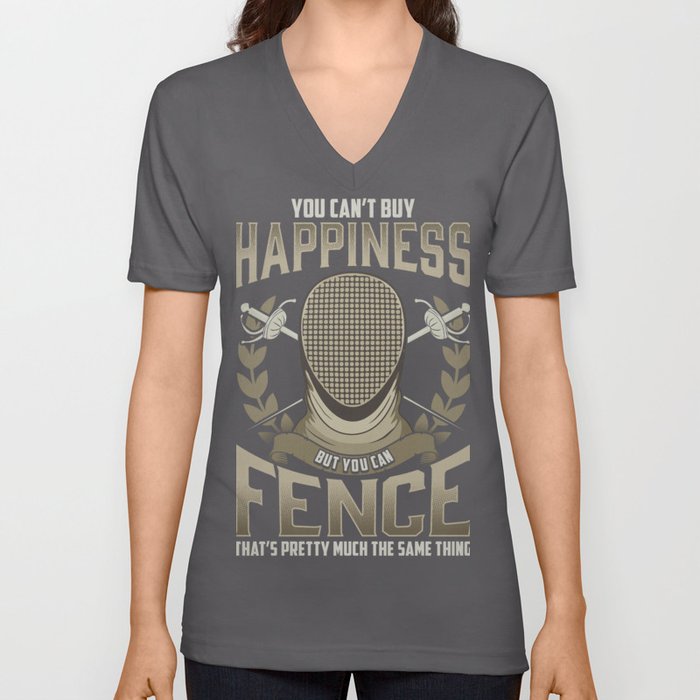 Fencing Can't Buy Happiness But You Can Fence Same Thing Fencer V Neck T Shirt