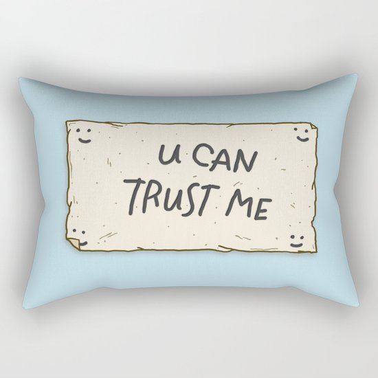U Can Trust Me Rectangular Pillow