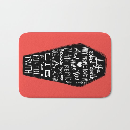 Life asked death... Bath Mat