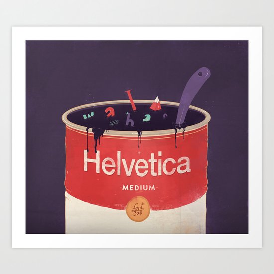 Helveti-soup Art Print