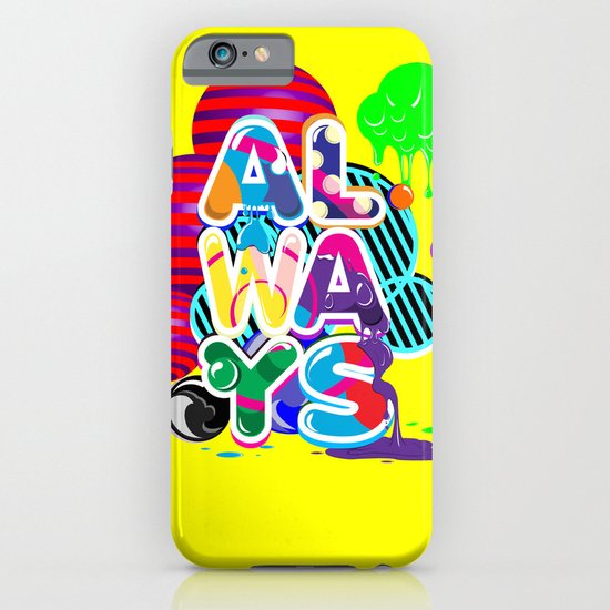Always iPhone & iPod Case