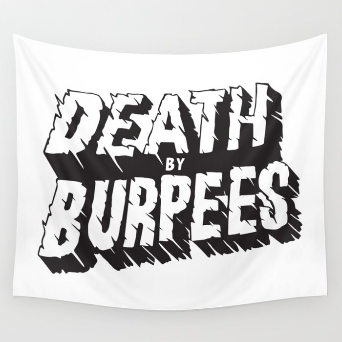 Death by Burpees Wall Tapestry